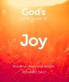 Richard  Daly - God’s Little Book of Joy