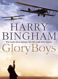 Harry  Bingham - Glory Boys