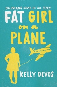 Келли Девос - Fat Girl On A Plane