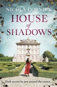 Никола Корник - House Of Shadows: Discover the thrilling untold story of the Winter Queen
