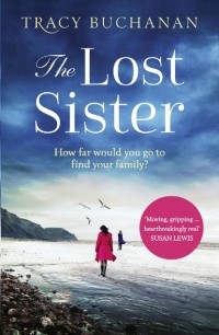 Tracy Buchanan - The Lost Sister