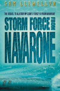 Сэм Льювеллин - Storm Force from Navarone