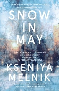 Kseniya  Melnik - Snow in May