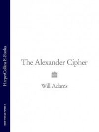 Will  Adams - The Alexander Cipher