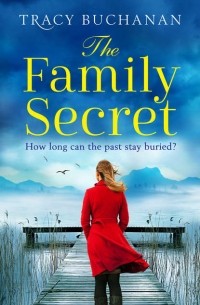 Трейси Бьюканан - The Family Secret