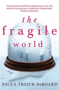 The Fragile World