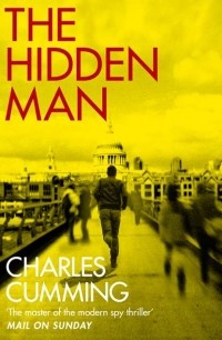 Чарльз Камминг - The Hidden Man