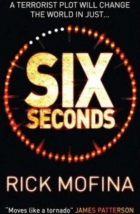 Рик Мофина - Six Seconds