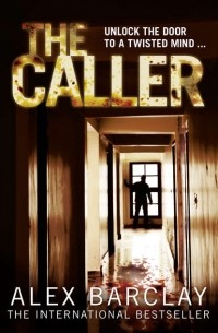 Alex  Barclay - The Caller