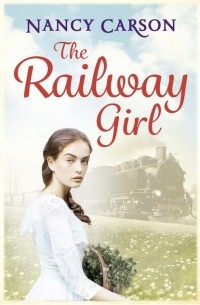 Nancy  Carson - The Railway Girl