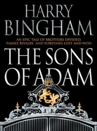 Harry  Bingham - The Sons of Adam