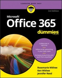 Ken  Withee - Office 365 For Dummies