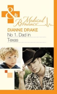 Dianne  Drake - No. 1 Dad in Texas