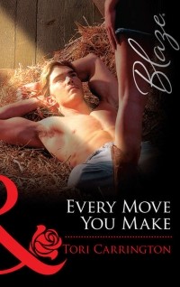 Тори Каррингтон - Every Move You Make