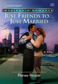 Рини Россель - Just Friends To . . . Just Married