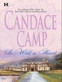 Candace  Camp - So Wild a Heart