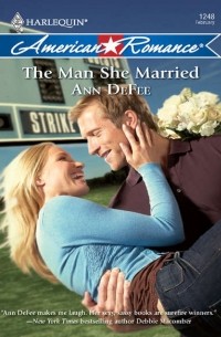 Ann  DeFee - The Man She Married