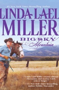 Линда Лаел Миллер - Big Sky Mountain