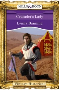 Lynna  Banning - Crusader's Lady