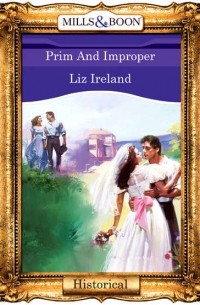 Liz  Ireland - Prim And Improper