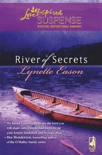 Lynette  Eason - River of Secrets
