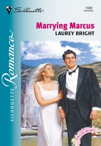 Laurey  Bright - Marrying Marcus