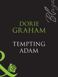 Dorie  Graham - Tempting Adam