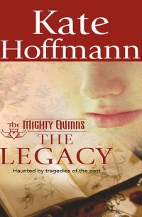 Кейт Хоффман - The Legacy