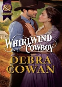 Дебра Коуэн - Whirlwind Cowboy