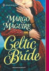 Марго Магуайр - Celtic Bride