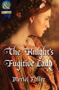 The Knight's Fugitive Lady