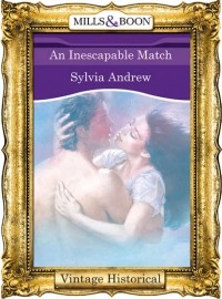 Сильвия Эндрю - An Inescapable Match