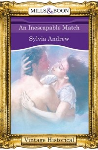 Сильвия Эндрю - An Inescapable Match