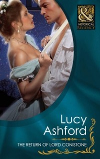 Lucy  Ashford - The Return of Lord Conistone