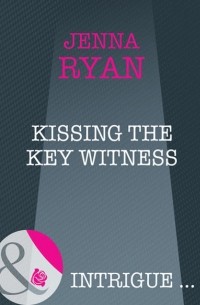 Jenna  Ryan - Kissing the Key Witness
