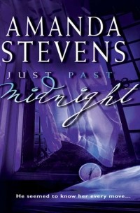 Amanda  Stevens - Just Past Midnight