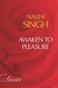 Awaken To Pleasure