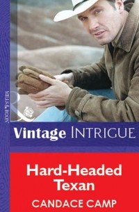 Candace  Camp - Hard-Headed Texan