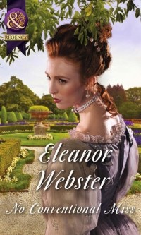 Eleanor  Webster - No Conventional Miss