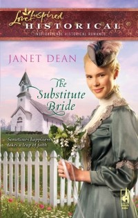 Janet  Dean - The Substitute Bride