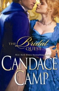 Candace  Camp - The Bridal Quest