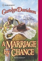 Carolyn  Davidson - A Marriage By Chance