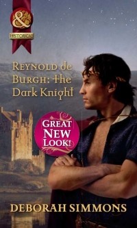 Deborah  Simmons - Reynold de Burgh: The Dark Knight