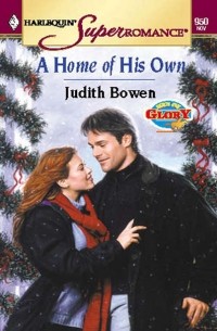 Judith Bowen - A Home Of His Own