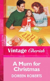 Doreen  Roberts - A Mum for Christmas