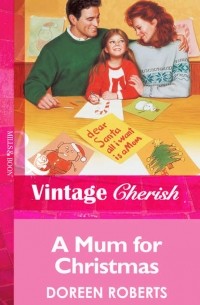 Doreen  Roberts - A Mum for Christmas