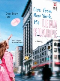 Courtney  Litz - Live From New York, It's Lena Sharpe