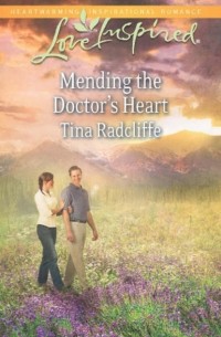 Mending the Doctor's Heart