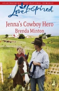 Бренда Минтон - Jenna's Cowboy Hero