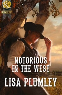 Notorious in the West